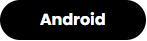 android button.png